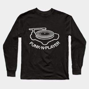 Funk'n Player (Distressed), with White Lettering Long Sleeve T-Shirt